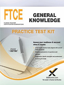 FTCE General Knowledge Practice Test Kit by Sharon A Wynne, 9781607873600