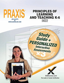 Praxis Principles of Learning and Teaching K-6 0622, 5622 Book and Online by Sharon Wynne, 9781607874461