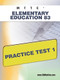 MTTC Elementary Education 83 Practice Test 1 by Sharon Wynne, 9781607872191