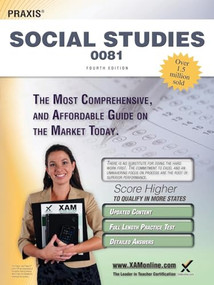 Praxis Social Studies 0081 Teacher Certification Study Guide Test Prep by Sharon A Wynne, 9781607873426