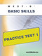 WEST-E Basic Skills Practice Test 1 by Sharon Wynne, 9781607872955