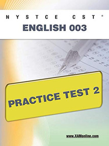 NYSTCE CST English 003 Practice Test 2 by Sharon Wynne, 9781607872283