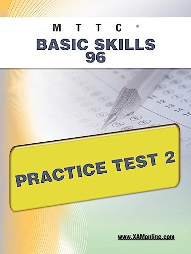 MTTC Basic Skills 96 Practice Test 2 by Sharon Wynne, 9781607872221