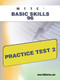 MTTC Basic Skills 96 Practice Test 2 by Sharon Wynne, 9781607872221