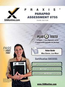 PRAXIS ParaPro Assessment 0755 Teacher Certification Test Prep Study Guide by Sharon A Wynne, 9781607870524