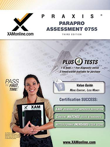 PRAXIS ParaPro Assessment 0755 Teacher Certification Test Prep Study Guide by Sharon A Wynne, 9781607870524