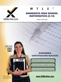 MTLE Minnesota High School Mathematics (5-12) Teacher Certification Test Prep Study Guide by Sharon A Wynne, 9781607870777