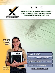 VRA 001 Virginia Reading Assessment for Elementary and Special Education Teachers Teacher Certification Test Prep Study Guide by Sharon Wynne, 9781607871095