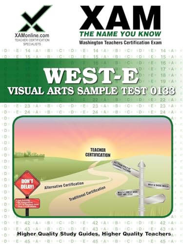 WEST-E Visual Arts Sample Test 0133 Teacher Certification Test Prep Study Guide by Sharon Wynne, 9781581976335