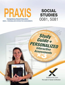 Praxis Social Studies 0081, 5081 Book and Online by Sharon Wynne, 9781607874041