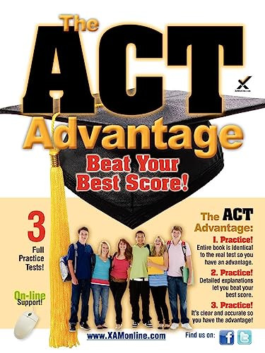 The ACT Advantage (Beat Your Best Score!) by Sharon A Wynne, 9781607873259