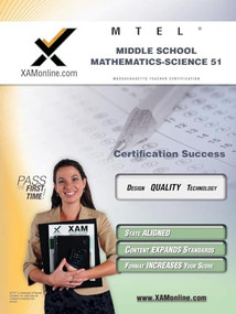 MTEL Middle School Mathematics/Science 51 Teacher Certification Test Prep Study Guide by Sharon Wynne, 9781581978919