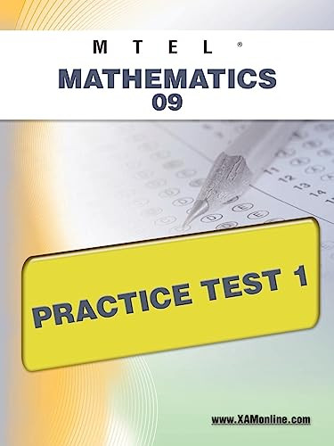 MTEL Mathematics 09 Practice Test 1 by Sharon Wynne, 9781607872115