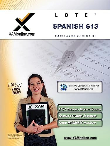 TExES Languages Other Than English (LOTE) - Spanish 613 Teacher Certification Test Prep Study Guide by Sharon A Wynne, 9781607870852