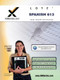 TExES Languages Other Than English (LOTE) - Spanish 613 Teacher Certification Test Prep Study Guide by Sharon A Wynne, 9781607870852