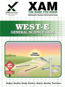 WEST-E General Science 0435 Teacher Certification Test Prep Study Guide by Sharon Wynne, 9781581976342