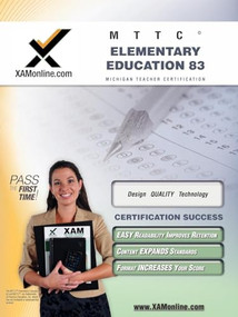 MTTC Elementary Education 83 Teacher Certification Test Prep Study Guide by Sharon Wynne, 9781581979664