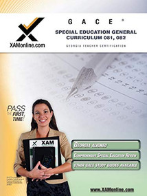 GACE Special Education General Curriculum 081, 082 Teacher Certification Test Prep Study Guide by Sharon Wynne, 9781581976106