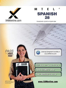 MTEL Spanish 28 Teacher Certification Test Prep Study Guide by Sharon A Wynne, 9781607870951