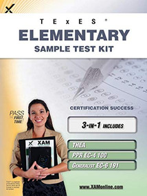 TExES Elementary Sample Test Kit: THEA, PPR EC-4 100, Generalist EC-6 191 Teacher Certification Study Guide by Sharon A Wynne, 9781607873068