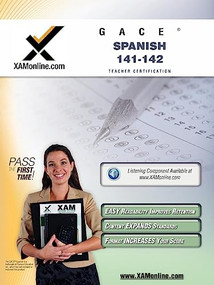 GACE Spanish 141, 142 Teacher Certification Test Prep Study Guide by Sharon A Wynne, 9781607870944