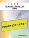ILTS Basic Skills 096 Practice Test 1 by Sharon Wynne, 9781607871996