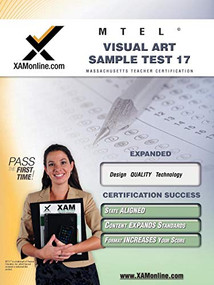 MTEL Visual Art Sample Test 17 Teacher Certification Test Prep Study Guide by Sharon Wynne, 9781581978933