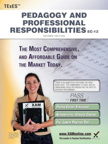 TExES Pedagogy and Professional Responsibilities EC-12 Teacher Certification Study Guide Teacher Prep by Sharon A Wynne, 9781607873334