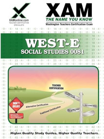 WEST-E Social Studies 0081 Teacher Certification Test Prep Study Guide by Sharon Wynne, 9781581976977