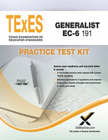 TExES Generalist EC-6 191 Practice Test Kit by Sharon A Wynne, 9781607873969