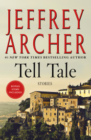 Tell Tale (Stories) by Jeffrey Archer, 9781250199584