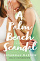 A Palm Beach Scandal (A Novel) by Susannah Marren, 9781250228086