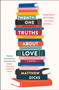 Twenty-one Truths About Love (A Novel) by Matthew Dicks, 9781250782939