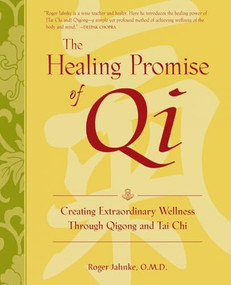 The Healing Promise of Qi (PB) by Roger Jahnke, 9781265687779