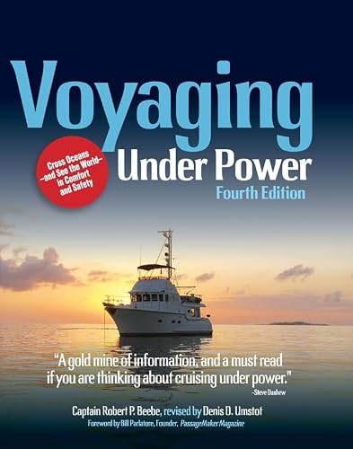 Voyaging Under Power, Fourth Edition by Robert P. Beebe, Denis Umstot, 9781265937195