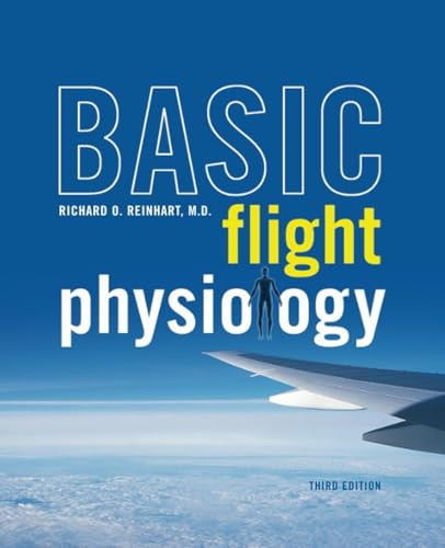 Basic Flight Physiology 3E (PB) by Richard O. Reinhart, 9781265941963