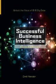 Successful Business Intelligence 2E (PB) by Cindi Howson, 9781265943042