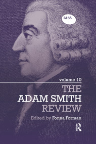 The Adam Smith Review: Volume 10 by Fonna Forman, 9780367891534