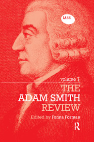 The Adam Smith Review Volume 7 by Fonna Forman, 9780367867898