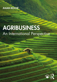 Agribusiness (An International Perspective) by Julian Roche, 9781138488663