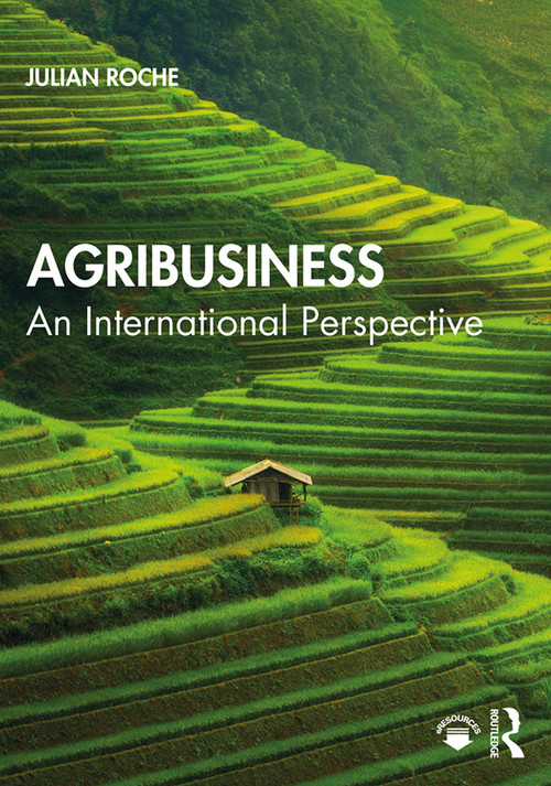 Agribusiness (An International Perspective) by Julian Roche, 9781138488663