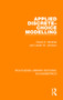 Applied Discrete-Choice Modelling by David A. Hensher, Lester W. Johnson, 9780815350477