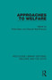 Approaches to Welfare by Philip Bean, Stewart MacPherson, 9781138607422