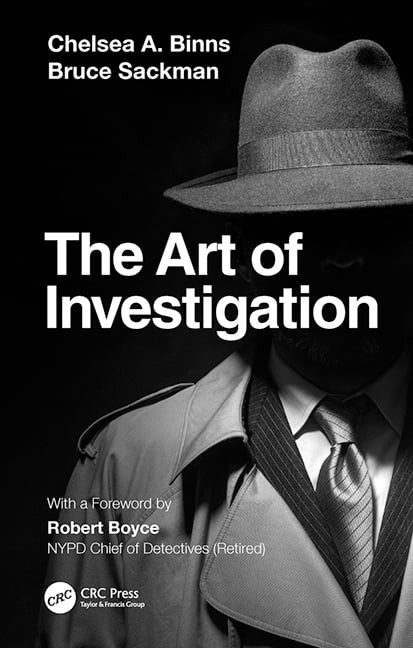 The Art of Investigation by Chelsea A. Binns, Bruce Sackman, 9781138353787