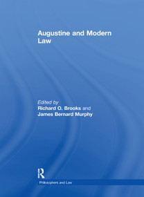Augustine and Modern Law by James Bernard Murphy, Richard O. Brooks, 9781138378568