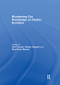 Broadening Our Knowledge on Cluster Evolution by Dirk Fornahl, Robert Hassink, Max-Peter Menzel, 9781138391932