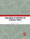 Challenges of Mapping the Classical World by Richard J.A. Talbert, 9780367496654