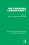 The Changing Labour Party by Martin J. Smith, Joanna Spear, 9781138328686