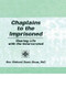 Chaplains to the Imprisoned (Sharing Life with the Incarcerated) by Richard D Shaw, 9781138970175