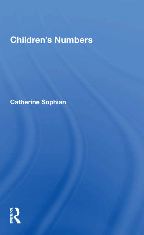 Children's Numbers by Catherine Sophian, 9780367159009